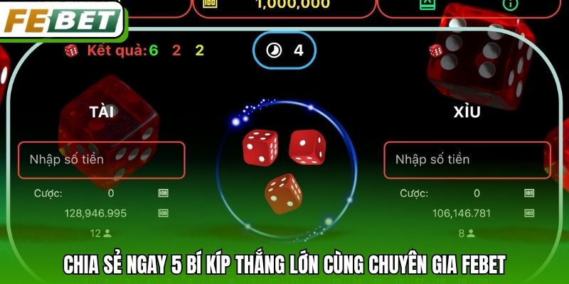 Chia sẻ ngay 5 bí kíp thắng lớn cùng chuyên gia Febet
