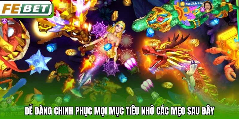 Dễ dàng chinh phục mọi mục tiêu nhờ các mẹo sau đây